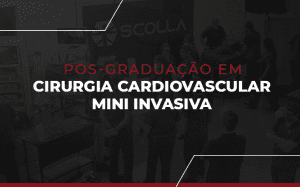 Pós Graduação em Cirurgia Cardiovascular Mini Invasiva